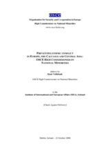 Preventing ethnic conflict in Europe, the Caucasus and Central Asia: OSCE High Commissioner on National Minorities
