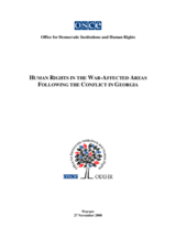 Human Rights in the War-Affected Areas Following the Conflict in Georgia