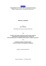 Opening address by Knut Vollebaek, OSCE High Commissioner on National Minorities