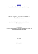 "Minority Protection, Integration and Stability in South-Eastern Europe", Bled, Slovenia
